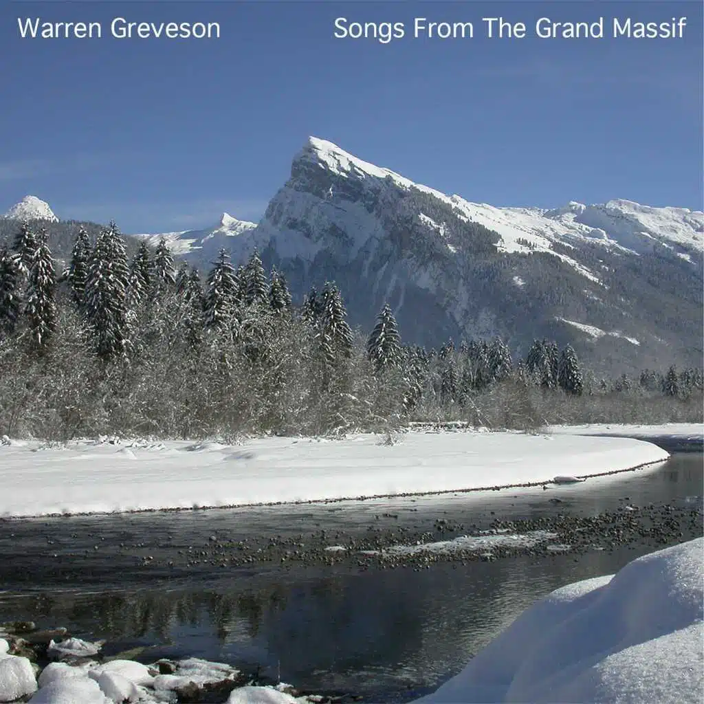 Songs from the Grand Massif