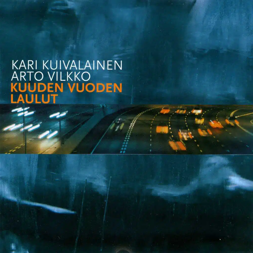 Kuuden Vuoden Laulut