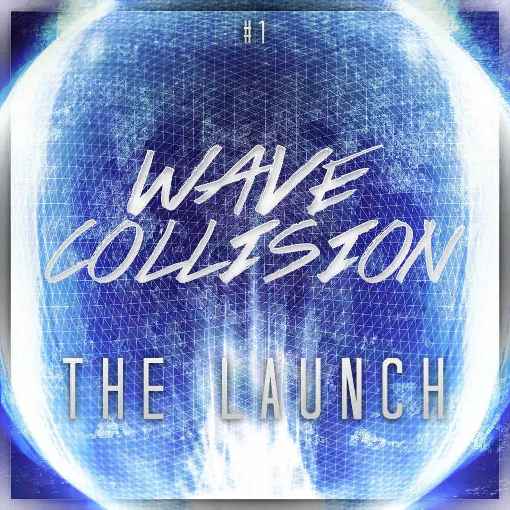 Wave Collision  #1 (The Launch)