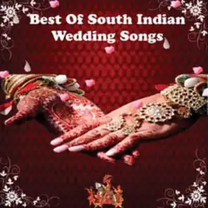 Best Of South Indian Wedding Songs