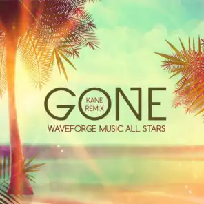 Gone (Kane Remix)
