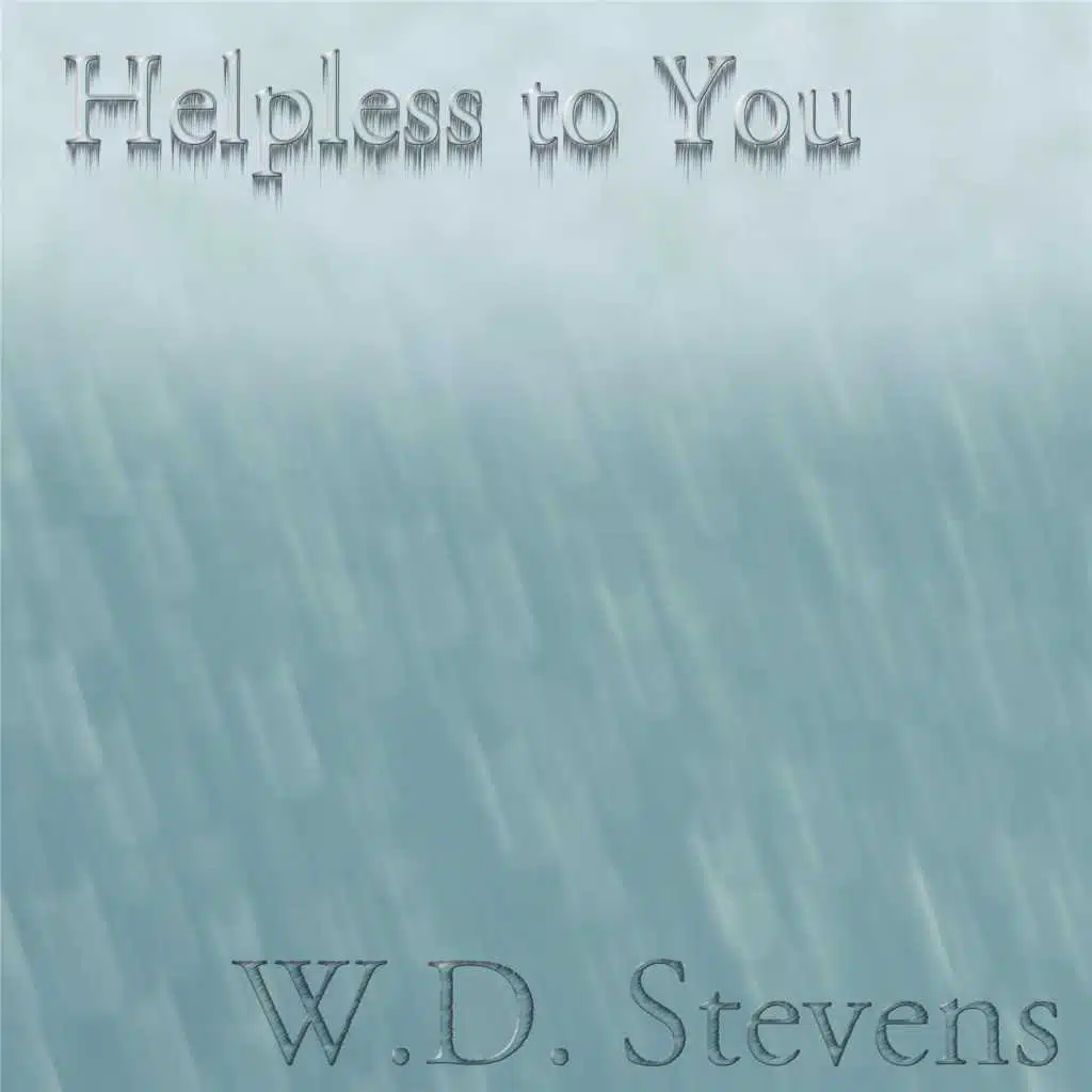 Helpless to You