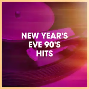 New Year's Eve 90's Hits