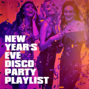 New Year's Eve Disco Party Playlist