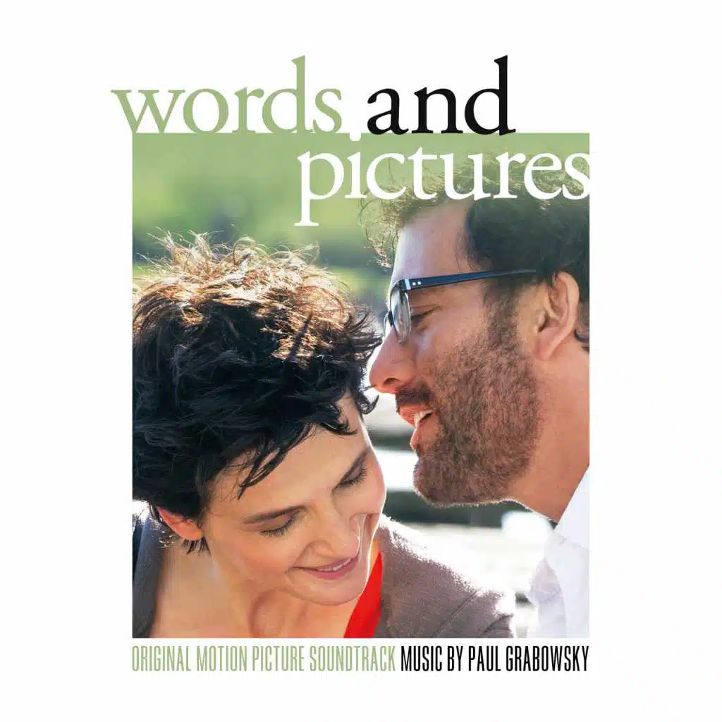 Words and Pictures (Original Motion Picture Soundtrack)