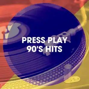 Press Play 90's Hits