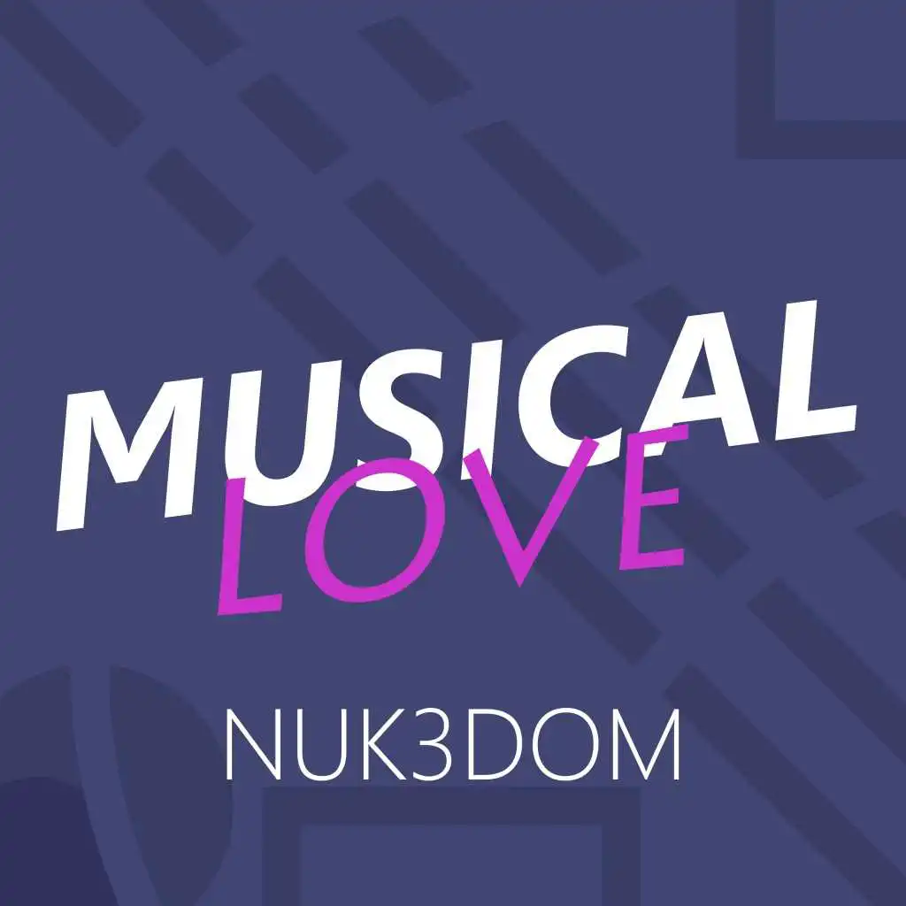 Musical Love (Edit)