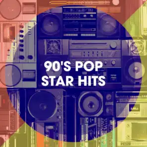 90's Pop Star Hits