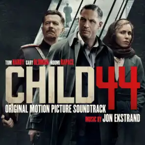 Child 44 (Original Motion Picture Soundtrack)