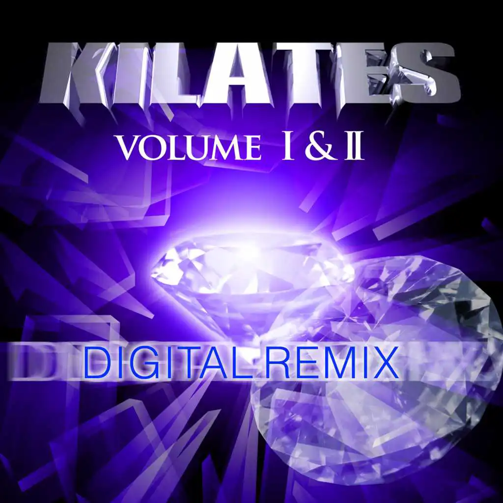Kilates Digital Remix