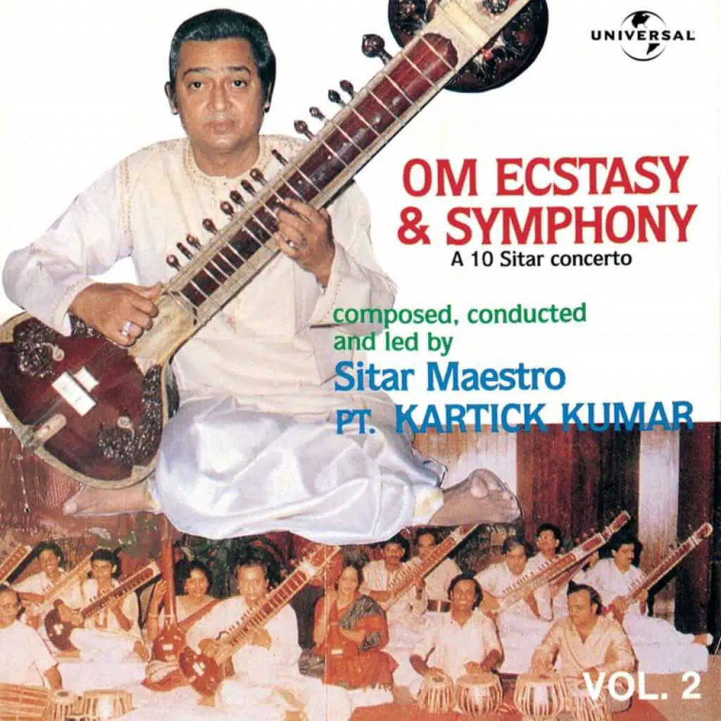Om Ecstacy & Symphony : A 10 Sitar Concerto  Vol. 2  (Live)