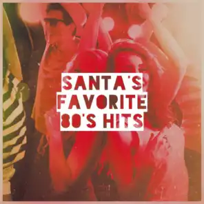 Santa's Favorite 80's Hits