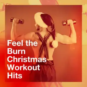 Feel the Burn Christmas Workout Hits