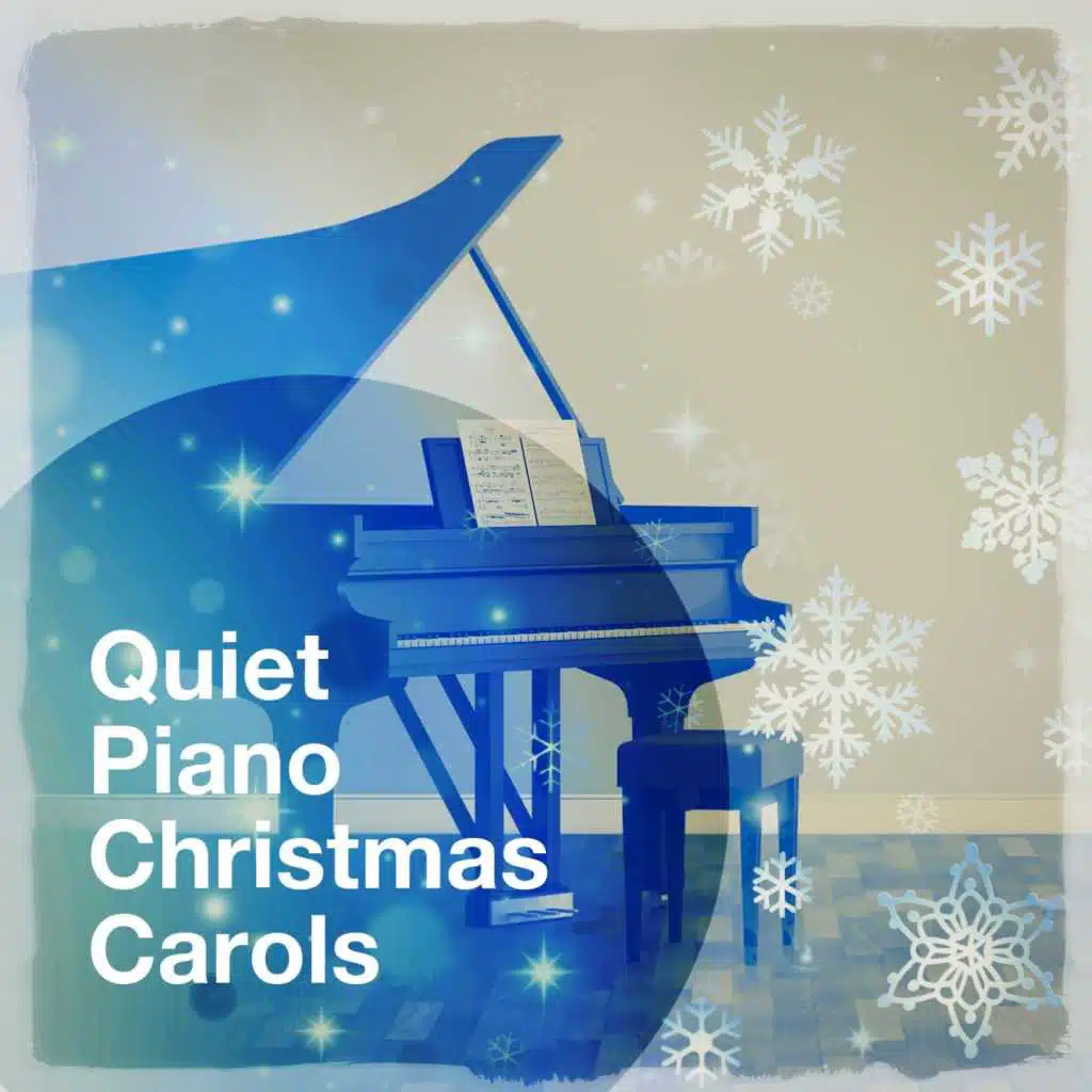 Quiet Piano Christmas Carols