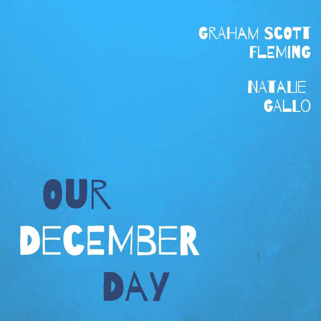 Our December Day