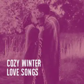 Cozy Winter Love Songs