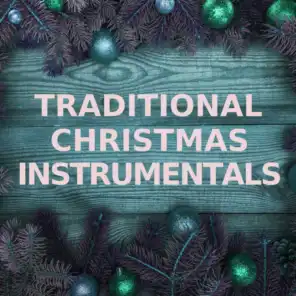 Traditional Christmas Instrumentals