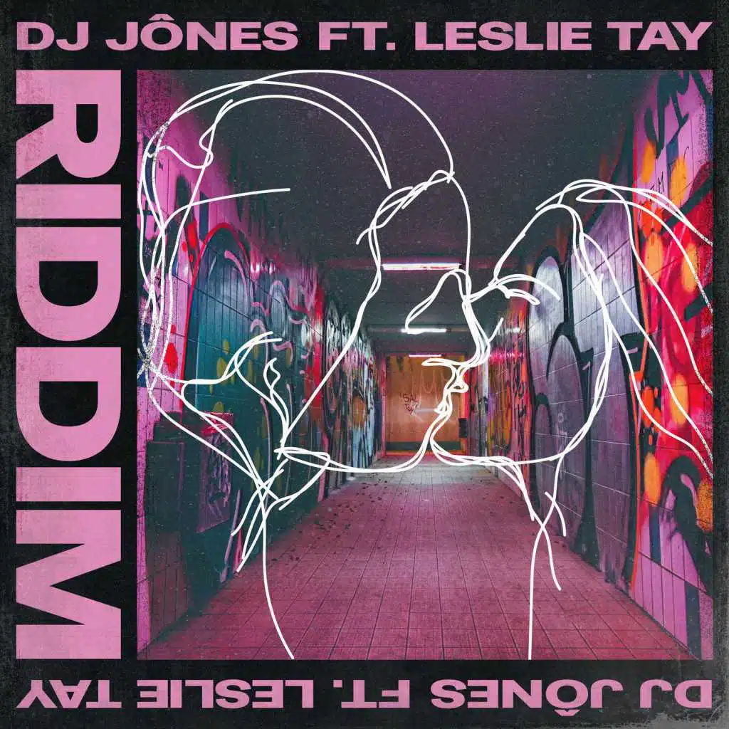 Riddim (feat. Leslie Tay)