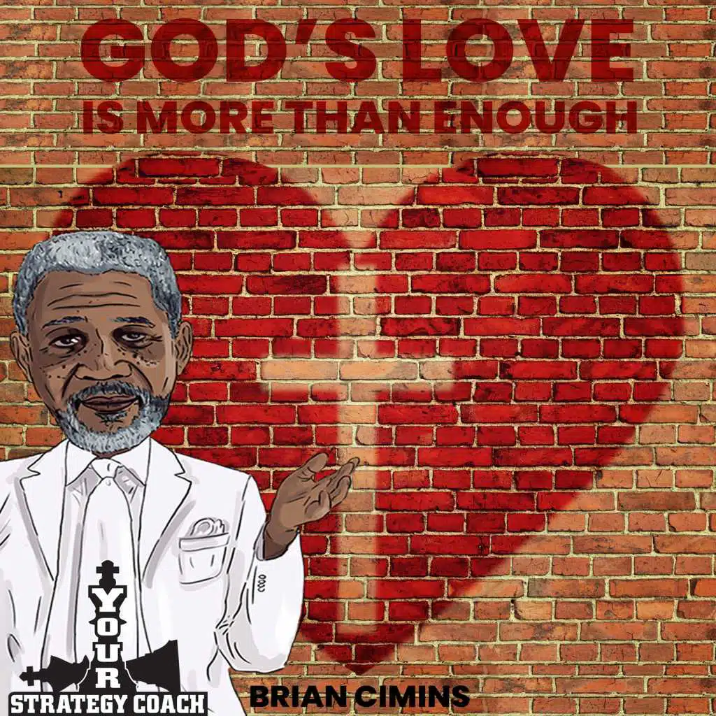 God's Love Is More Than Enough