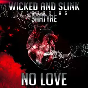 No Love (feat. Sahtyre)