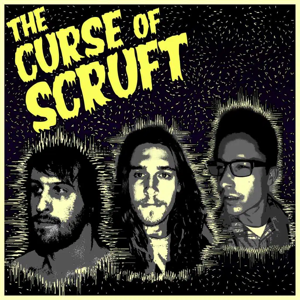 The Curse of Scruft