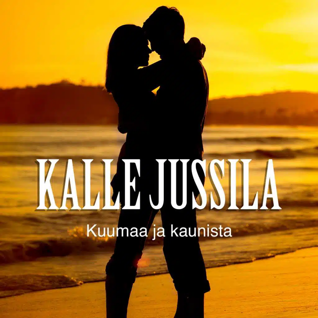 Kuumaa ja kaunista