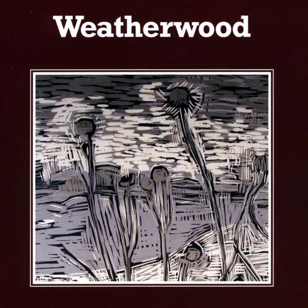 Weatherwood