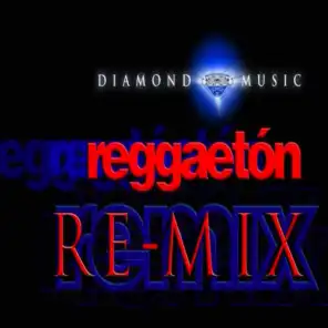 Diamond Remix (feat. Tego, Yaga y Mackie, Fade & Falo)