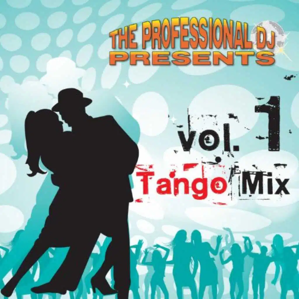 Tango Mix 4: J'attendrai / La Cumparsita / Le tango d'espagne