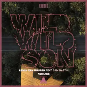 Wild Wild Son (Fatum Remix) [feat. Sam Martin]