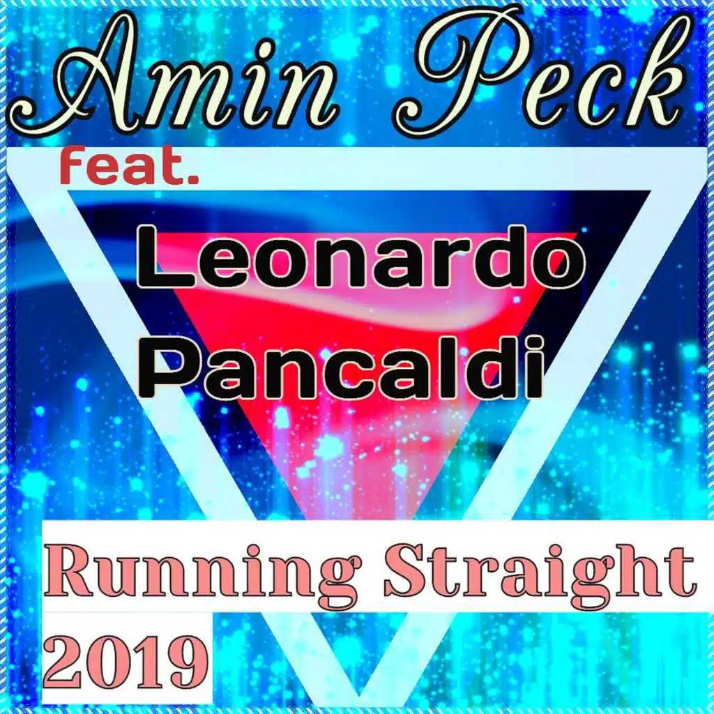 Running Straight 2019 (Sc) [feat. Leonardo Pancaldi]