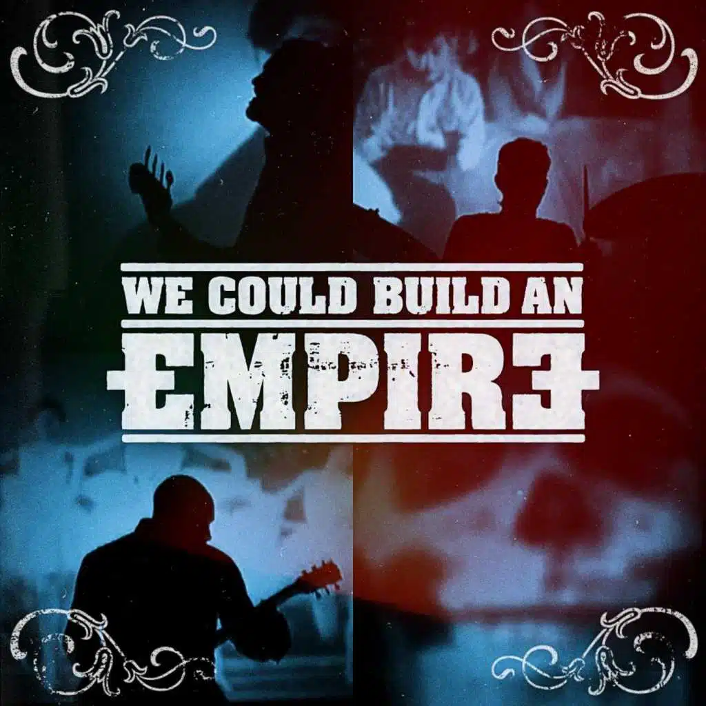 We Could Build an Empire