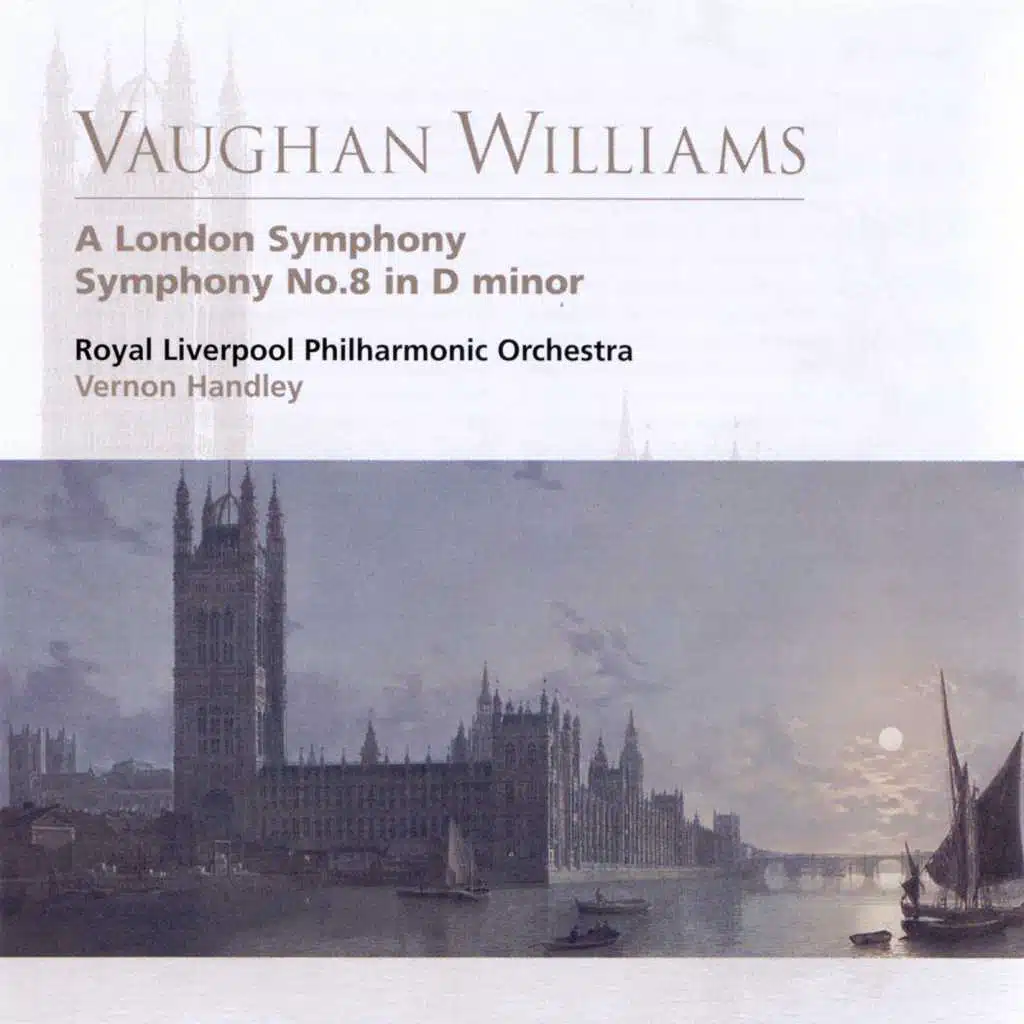 Vaughan Williams A London Symphony, Symphony No.8 in D minor