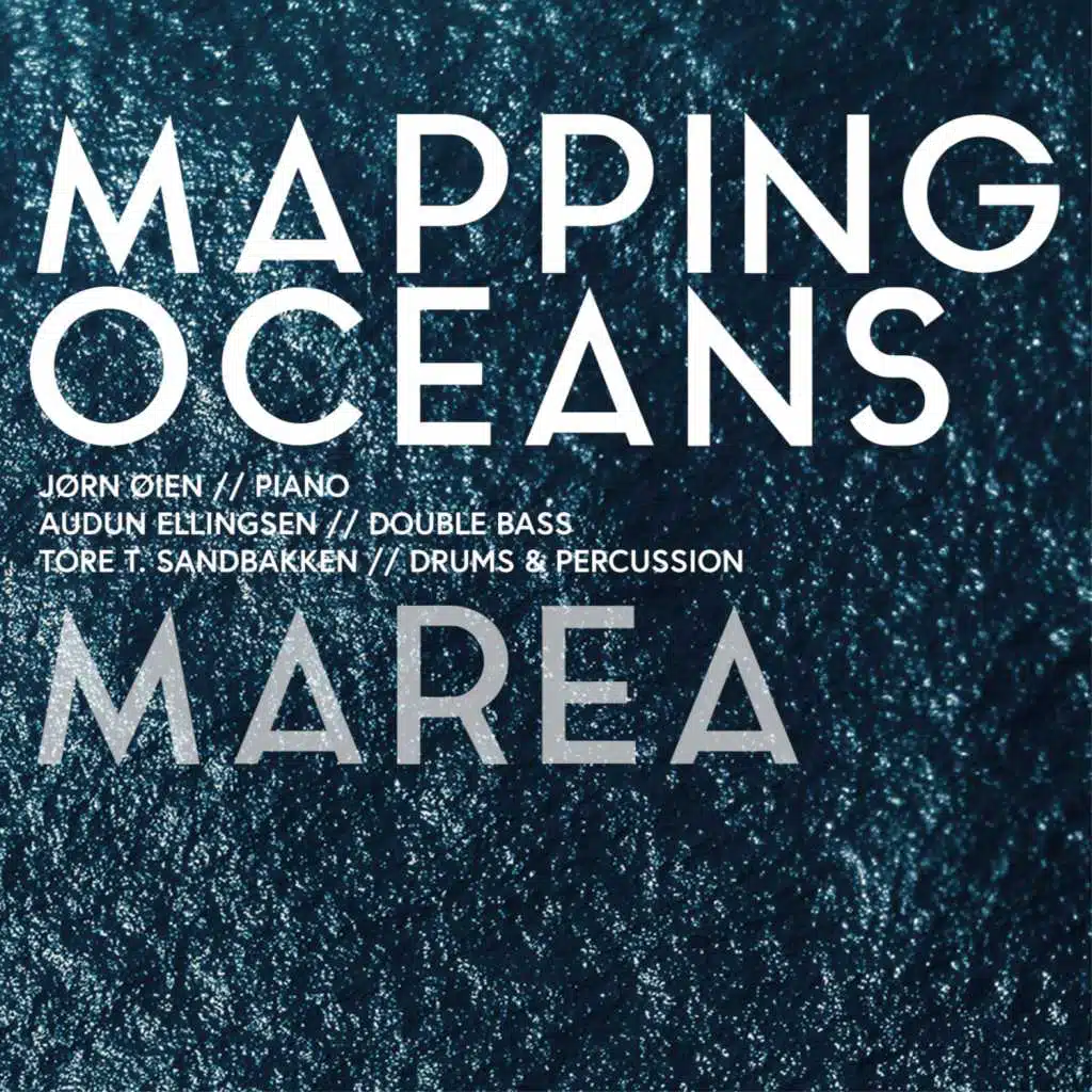 Marea (feat. Tore Thorvaldsen Sandbakken, Audun Ellingsen & Jørn Øien)