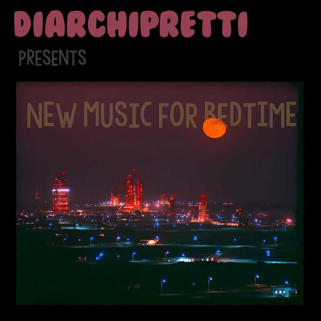 New Music for Bedtime