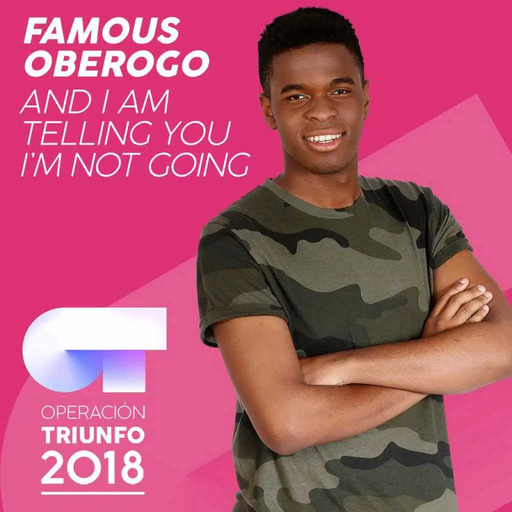 And I Am Telling You I'm Not Going