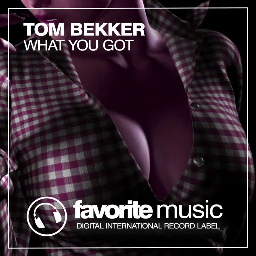 What You Got (Dub Mix)