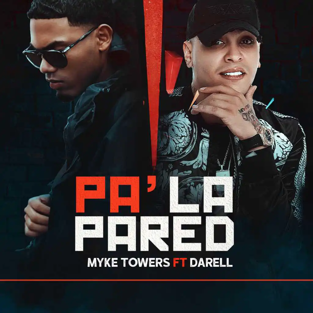 Pa' la Pared (feat. Darell)