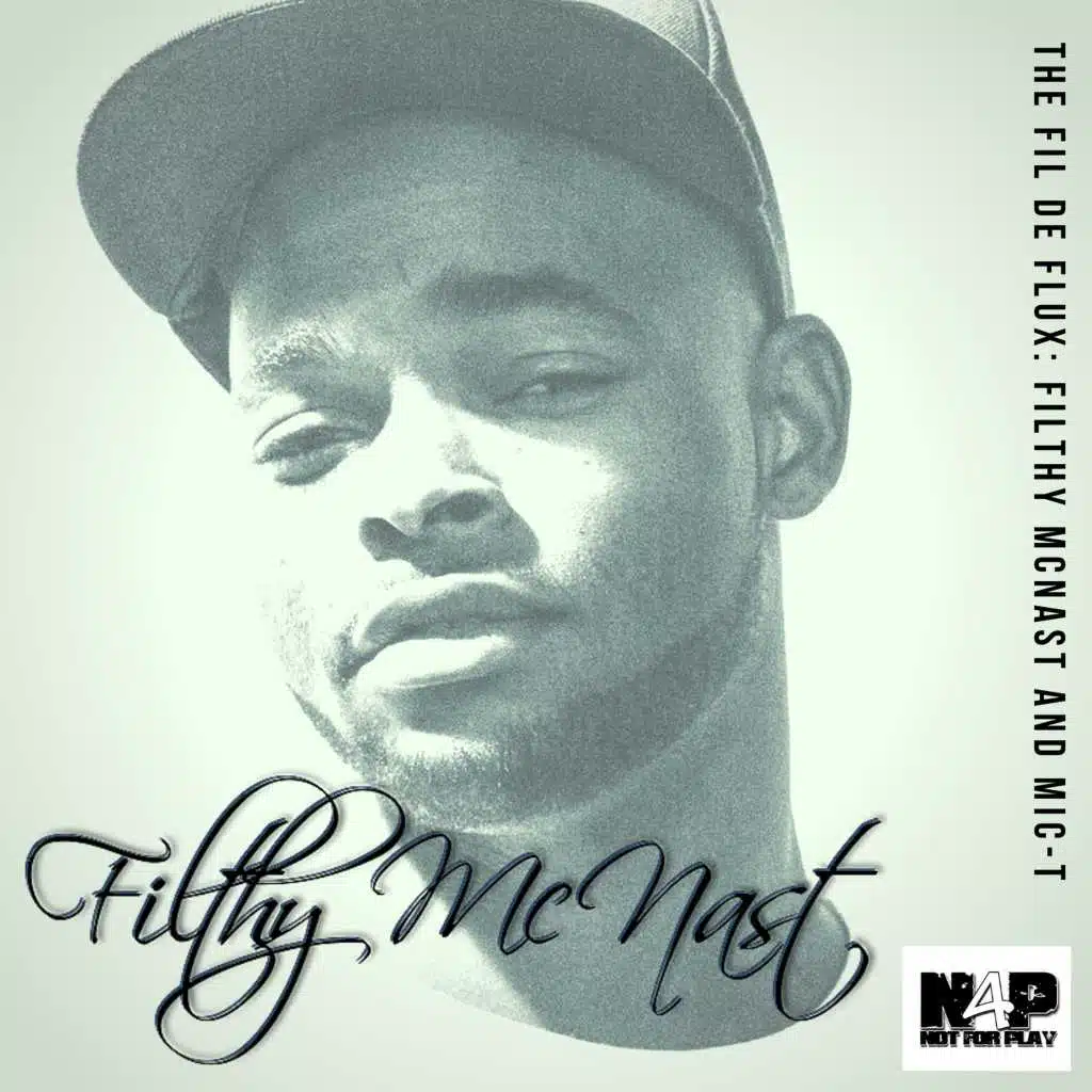 The Fil De Flux: Filthy McNast and MIC-T