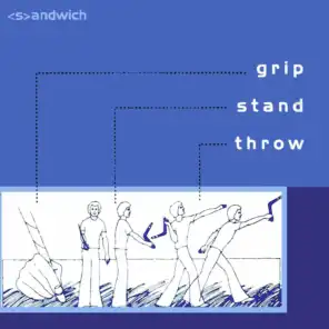 Grip Stand Throw