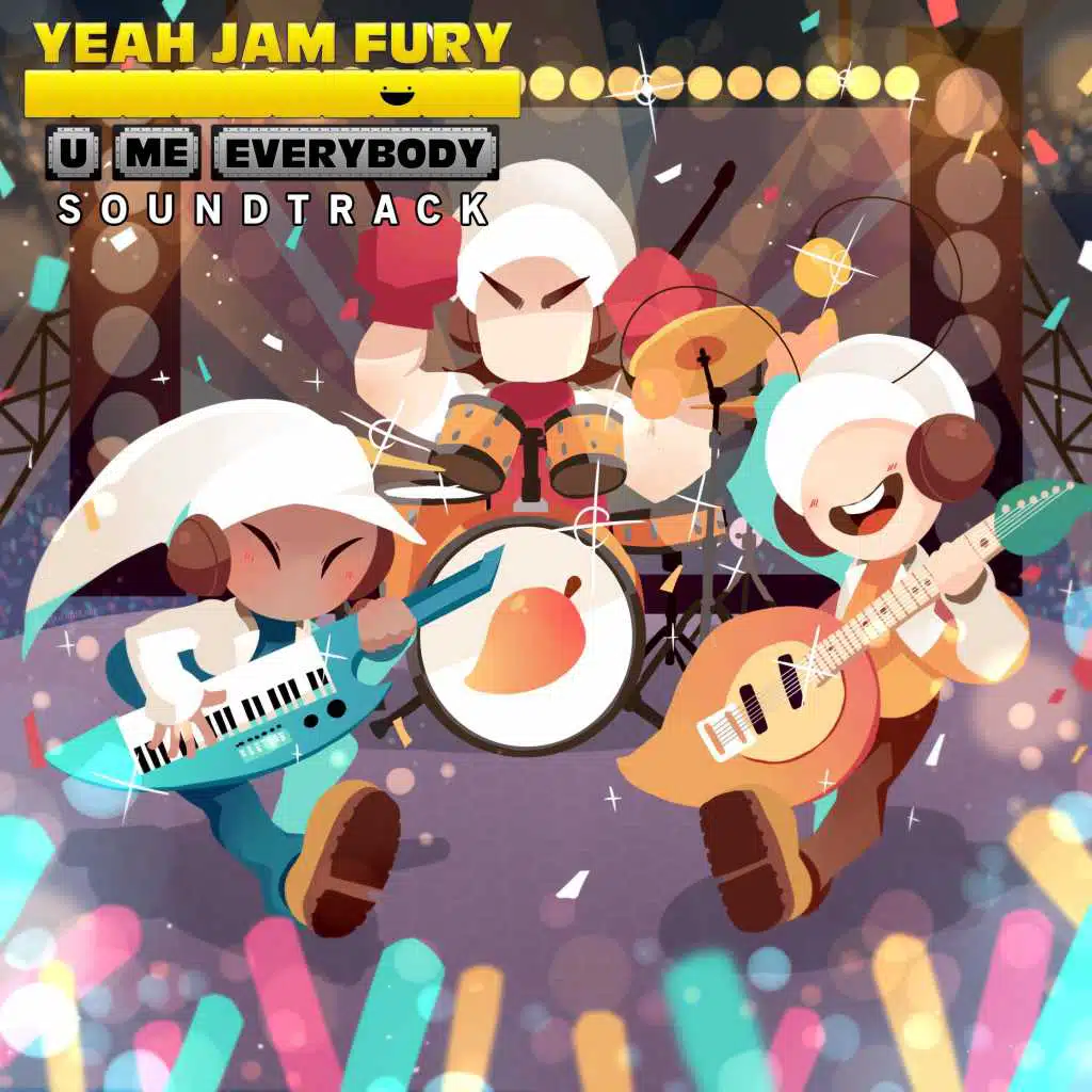 Yeah Jam Fury U Me Everybody (Original Soundtrack)