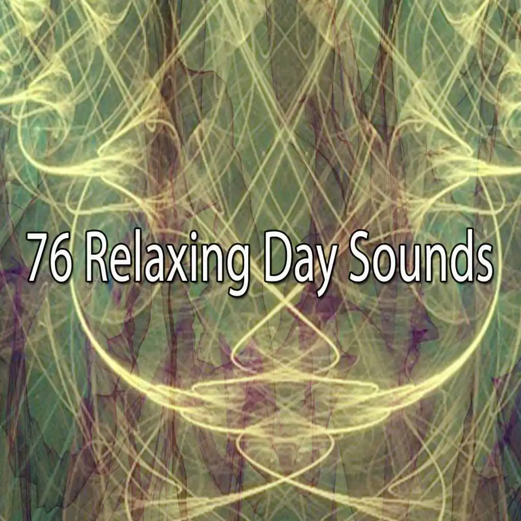 76 Relaxing Day Sounds