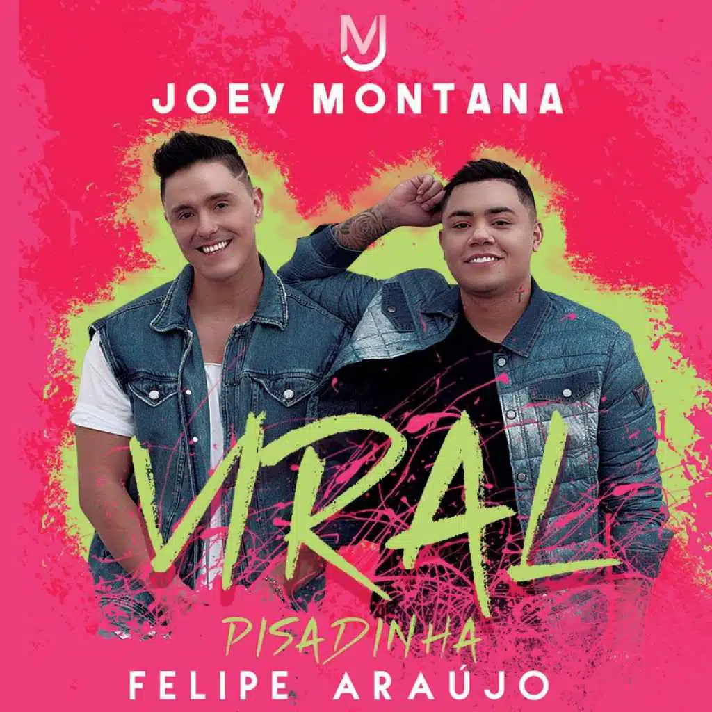 Joey Montana & Felipe Araújo