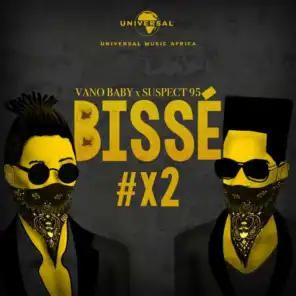Bissé (feat. Suspect 95)