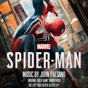 Marvel's Spider-Man: The City That Never Sleeps EP (Original Video Game Soundtrack)