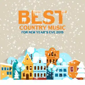 Best Country Music for New Year’s Eve 2019