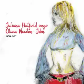Juliana Hatfield Sings Olivia Newton-John - Bonus Single