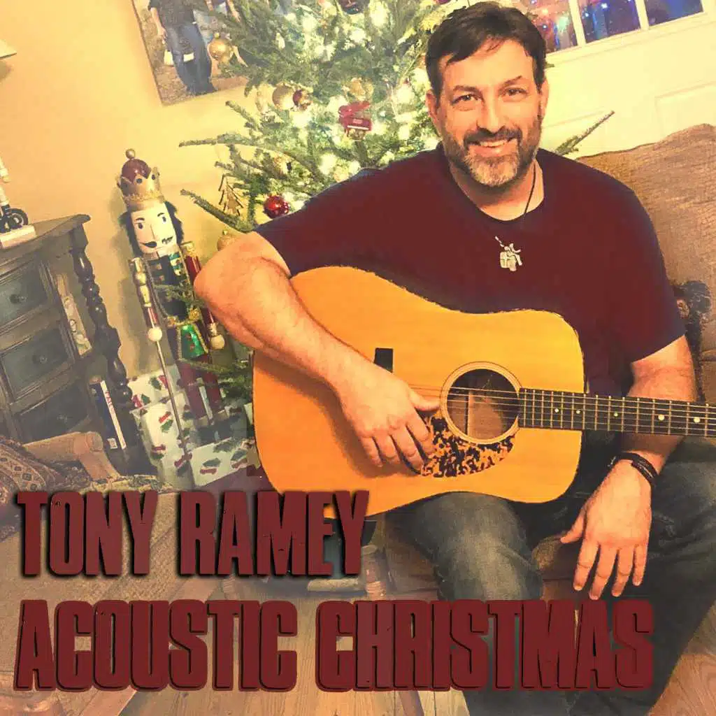 Tony Ramey--Acoustic Christmas