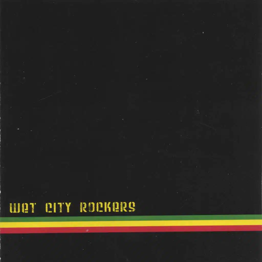 Wet City Rockers
