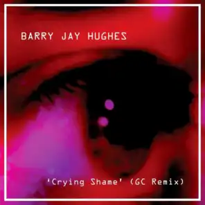 Crying Shame (Gc Remix)